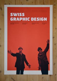 an advertisement for swiss graphic design, featuring two men with their hands in the air