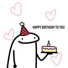 a happy birthday card with a cartoon character holding a cake and wearing a party hat