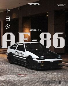 an advertisement for the toyota ae - 86 race car in japan, with japanese characters on it