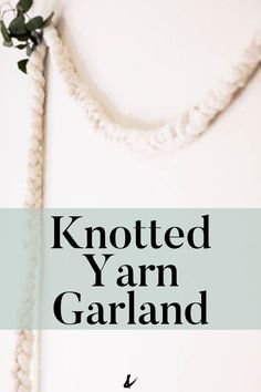 the cover of knotted yarn garland is shown in black and white with text overlay