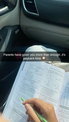 someone is doing homework in their car with the text parents have given you more than enough, it's payback time