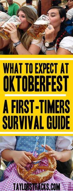 people drinking beer and eating pretzels with the words what to expect at oktoberfest a first - timer survival guide