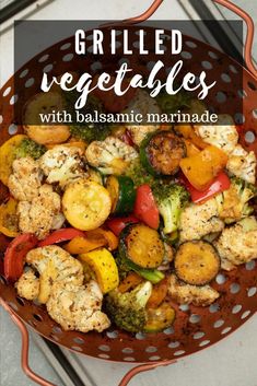 grilled vegetables with balsamic marinade in a colander