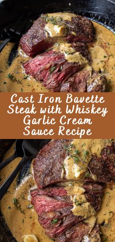 steak with white sauce in a cast iron skillet on top of a stove and text overlay reads cast iron bouette steak with whisky garlic cream sauce recipe