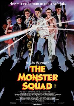 a movie poster for the monster squad