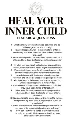 the text is in black and white, which reads heal your inner child 12 shadow questions