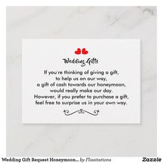 a wedding gift card with the words, wedding gifts if you're thinking of giving a gift, to help us on our way