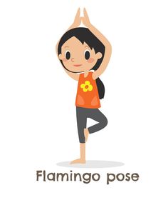 Flamingo Yoga Pose, Kids Yoga Poses Printable, Improve Physical Health, Flamingo Pose, Monkey Pose, Cat Cow Pose, Butterfly Pose, Animal Yoga