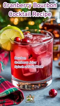 Cranberry Bourbon Cocktail Recipe: A Festive Twist for Your Next Gathering - Thirsty Tales Bourbon Mixed Drinks, Bourbon Punch, Cranberry Cocktail Recipe, Popular Alcoholic Drinks, Orange Juice Cocktails, Unsweetened Cranberry Juice, Unique Cocktail Recipes, Christmas Drinks Alcohol Recipes, Bourbon Cocktail Recipe