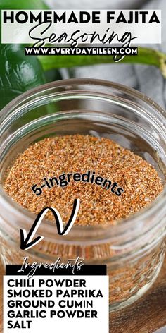 the ingredients for homemade fajita seasoning in a jar