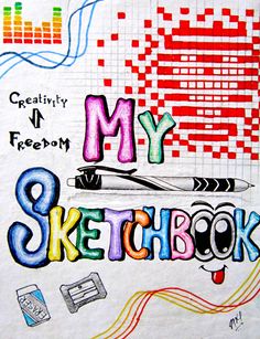 a drawing with the words my sketchbook written in colorful letters and symbols on it