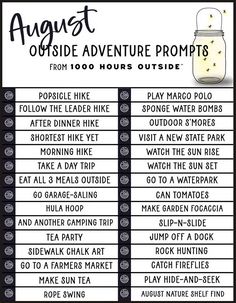 an image of a list with words and pictures on it that says august outside adventure proms from 100 hours outside