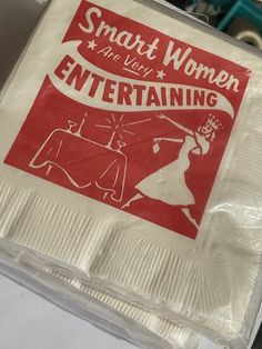 there is a plastic bag that says smart women are very entertaining on the front and back