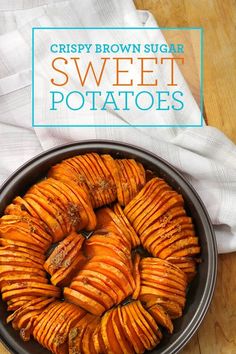 crispy brown sugar sweet potatoes in a bowl on a wooden table with the title above it