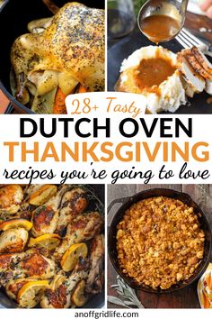 dutch oven thanksgiving dinner with turkey, potatoes and gravy on the side text overlay reads 28 tasty dutch oven thanksgiving recipes you're going to love