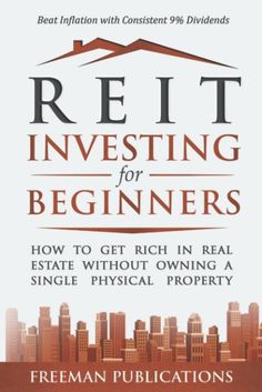 the book cover for reit investing for beginners, featuring an image of a house and