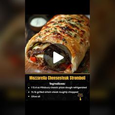 a video showing how to make mozzarella cheesesteak stromboli