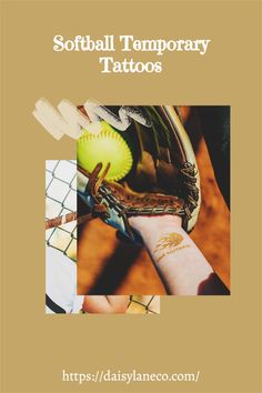 a softball glove with a ball on it and the words softball temporary tattoos above it