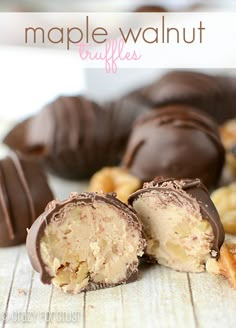 there are chocolates and nuts on the table with words maple walnut truffles