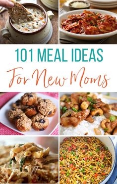 the top ten meal ideas for new moms