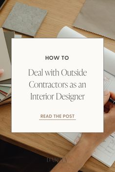 someone writing on a notebook with the title how to deal with outside contacts as an interior designer