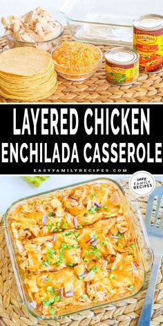 layered chicken enchilada casserole in a glass dish on a wicker tray