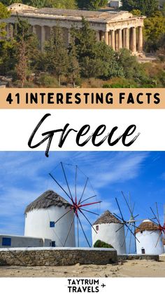 three windmills with text overlay reading 4 interesting fact's of greece and how to get there