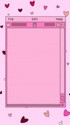 a pink screen with hearts on it and the words file editt help written below