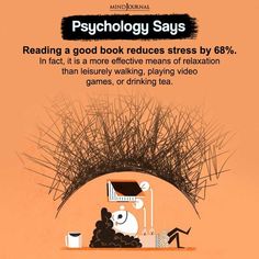 Stressed? Just curl up with a good book! A recent study evaluated the effectiveness of several self-help stress relief methods, namely, drinking tea, taking a walk, leisurely reading, etc. It was found that leisure reading brings the most benefits. It improves empathy, thinking and communication skills, and professional commitments—besides reducing stress. #facts #factcheck #factsdaily #humanpsychology #psychology #brainscience #mentalhealthsupport **Study link in post Forensic Psychology, Parts Of The Body, Psychology Quotes, Teen Life Hacks