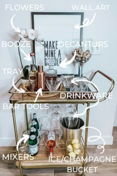 a bar cart with drinks on it and labeled parts to make a drink cart for your home