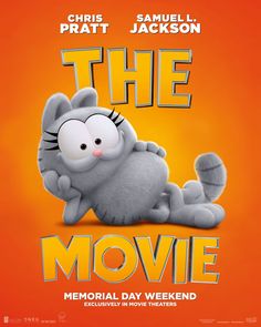 the movie poster with an image of a cat laying on it's back in front of