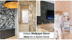 unique wallpaper decor ideas for a stylish home