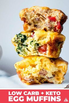 three egg muffins stacked on top of each other with the title low carb keto egg muffins