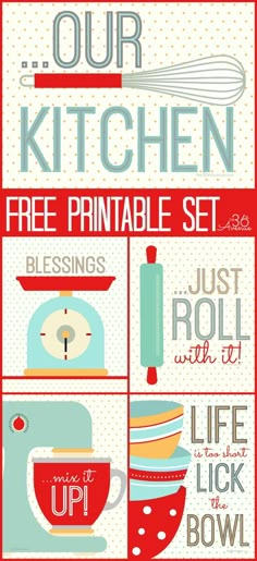 a poster with the words our kitchen free printable set