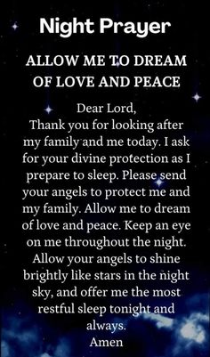 a poem written in the night sky with stars and clouds above it, which reads,'allow me to dream of love and peace '