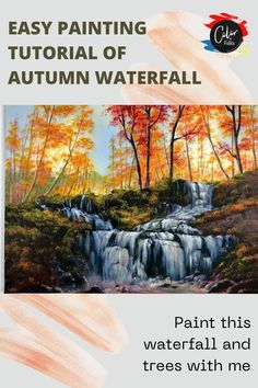 an easy painting course for beginners to learn how to paint autumn waterfalls