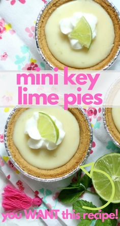 mini key lime pies with whipped cream on top and two lime slices next to them