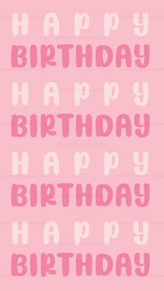 a pink birthday card with the words happy birthday written in white and pink on it