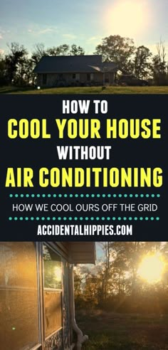 Whether your AC is broken or your home never had air conditioning, keeping cool during the hot summer months is vital. Here's how we keep our off-grid house cool all summer long without any air conditioning. Are you making any of our rookie mistakes? Off Grid Homestead, Off Grid Survival, Off Grid House, Going Off The Grid, Homesteading Diy, Homesteading Skills, Survival Life Hacks, Survival Techniques, Living Off The Land