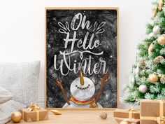 a christmas card with an image of a snowman and the words, one hello winter