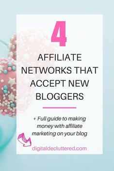 a pink donut with sprinkles on it and the words 4 affiate networkings that accept new bloggers