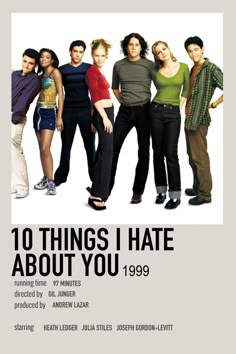 an advertisement for the movie 10 things i hate about you, 1989 with several people