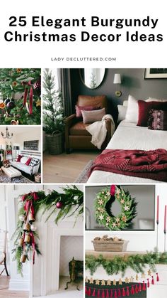 25 elegant burgundy christmas decor ideas for the bedroom, living room and family room - lady deutrerd com