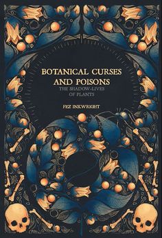 the cover to botanical courses and poisons, with skulls in front of it