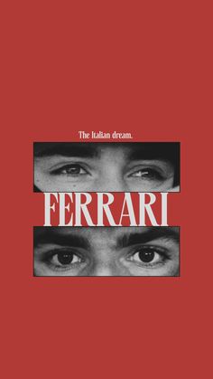 the italian poster for ferrari, which features two men with their eyes open