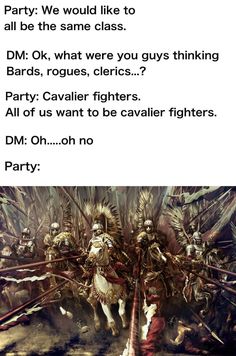 an image of some people on horses in the middle of a party text reads party we would like to all be the same class dm ok, what were you guys thinking