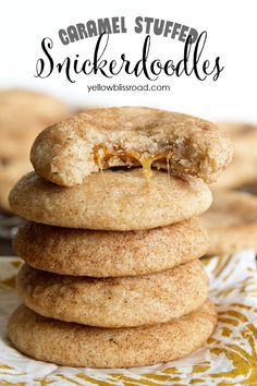 a stack of cookies sitting on top of a white and yellow napkin with the words, caramel stuffed snickkerdoodles