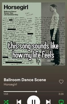 someone wrote this song sounds like how my life feels ballroom dance scene horsegir