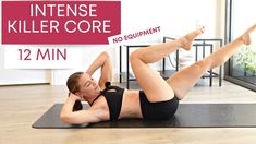 a woman is doing an exercise on a yoga mat with the words intense killer core no equipment