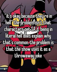 an anime character saying it's okay because they're in hell the problem that characters